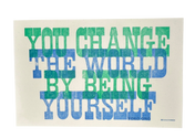 Change The World Letterpress Print by Yoko Ono