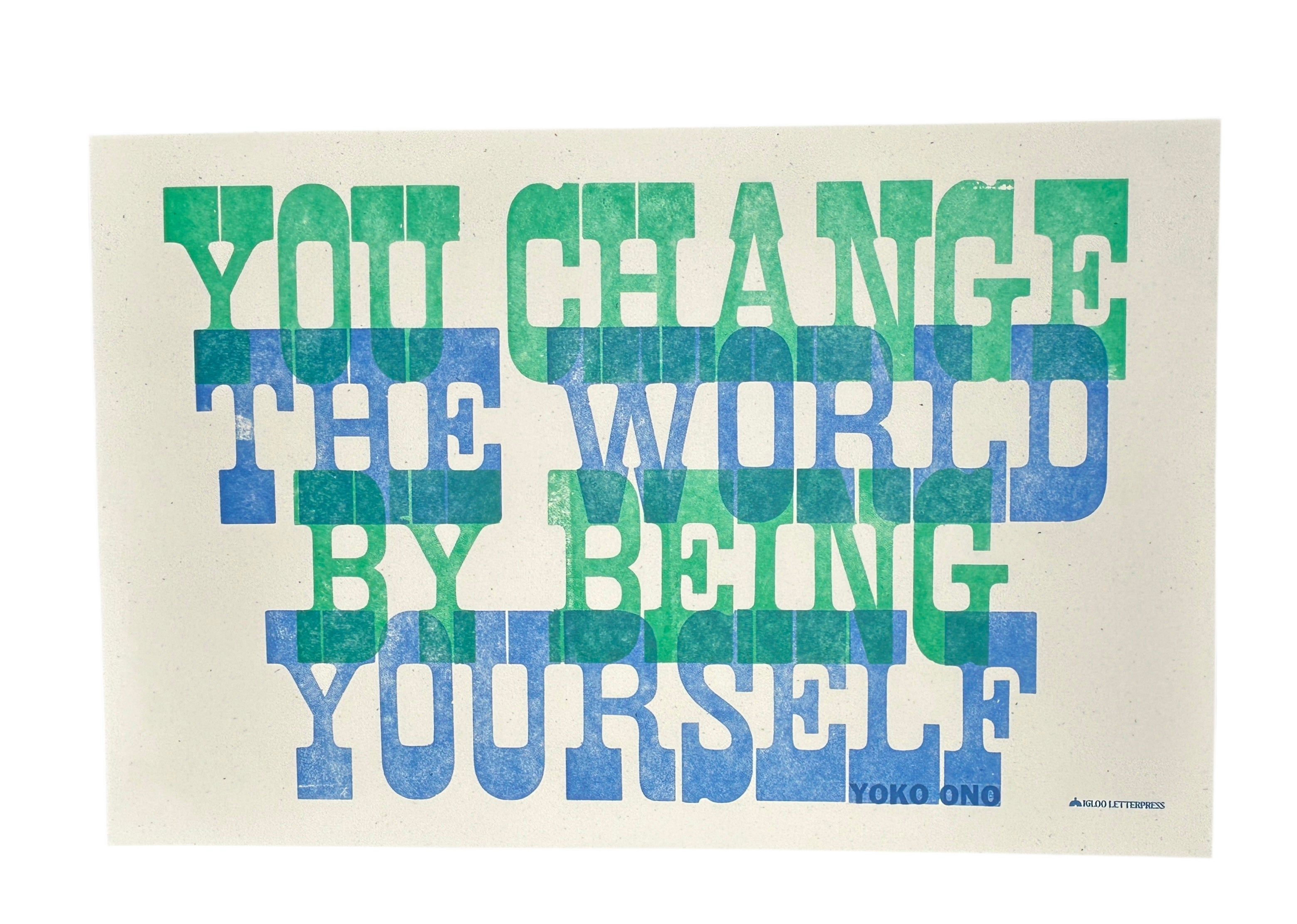 Change The World Letterpress Print by Yoko Ono