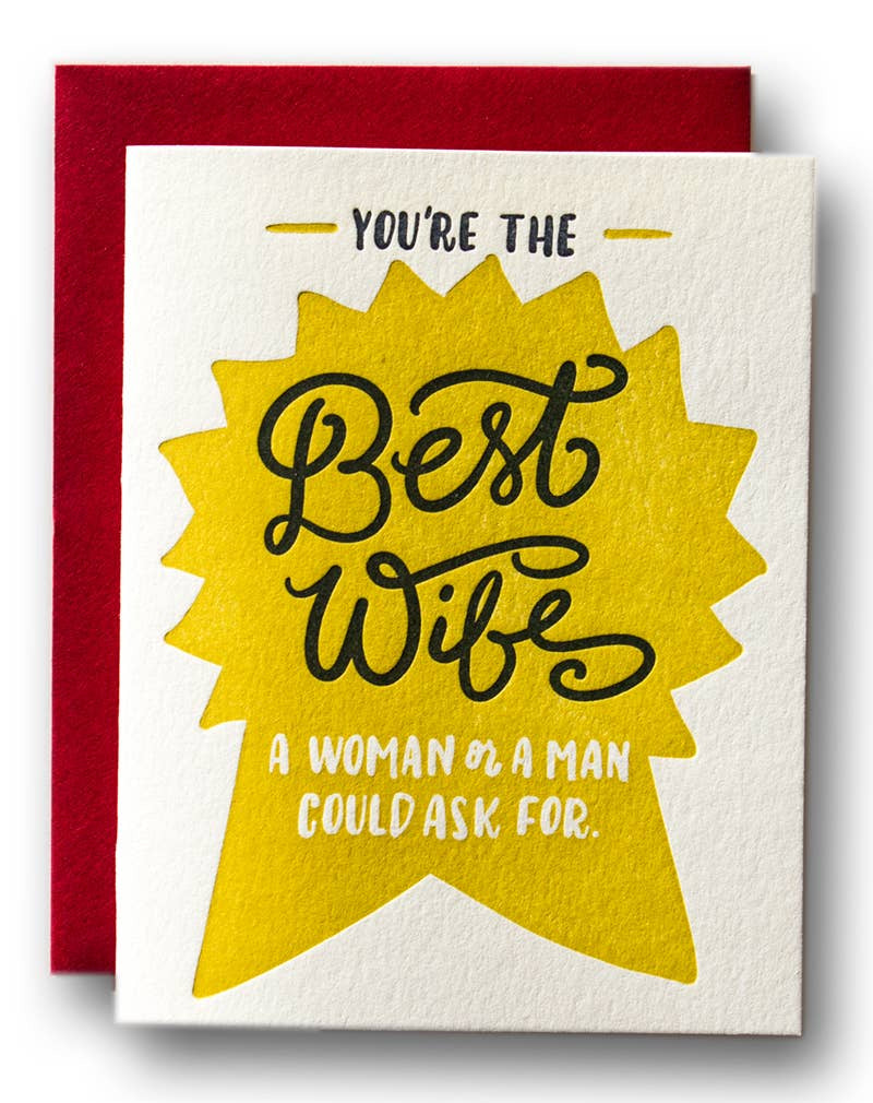 Ladyfingers Letterpress - Best Wife Funny Sweet Romance Card