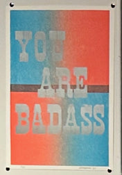 You Are Badass Letterpress Print