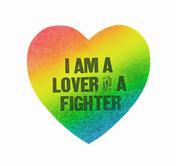 I Am A Lover And A Fighter Diecut Heart Poster