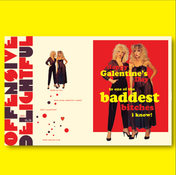 offensivedelightful - BADDEST GALENTINE valentine