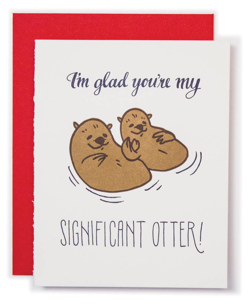 Ladyfingers Letterpress - Significant Otter Funny/ Romance Card