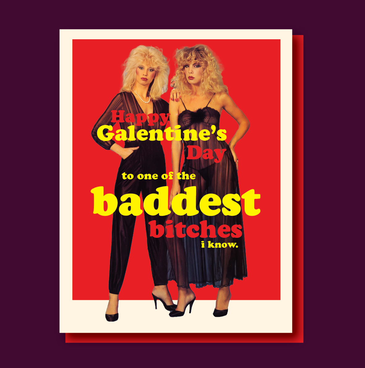 offensivedelightful - BADDEST GALENTINE valentine