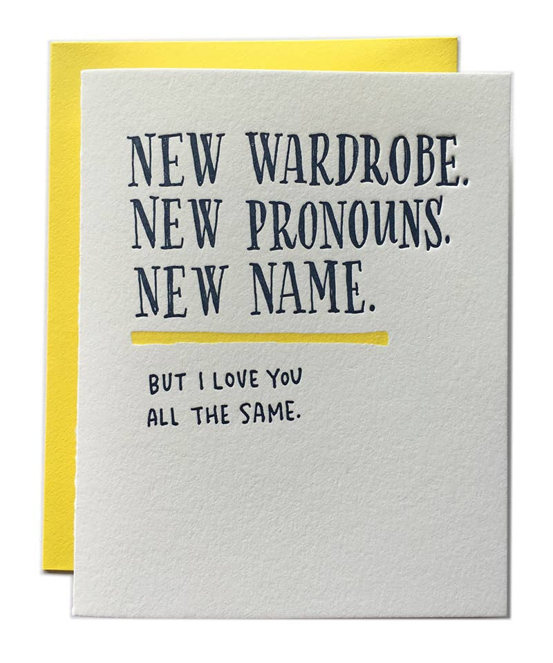 Ladyfingers Letterpress - New Wardrobe, New Pronouns, New Name Transition Card