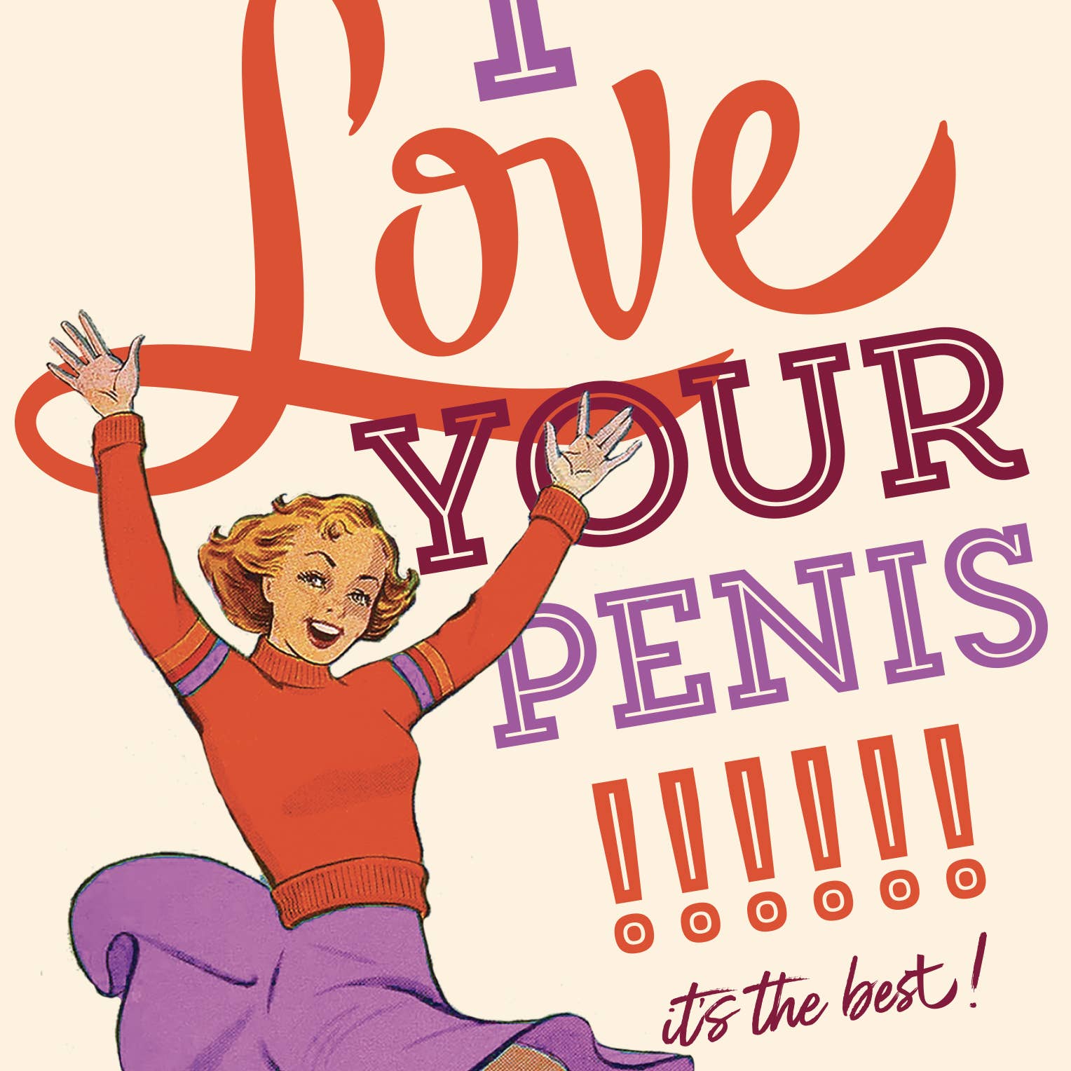 offensivedelightful - LOVE YOUR PENIS! sexy, anniversary, love card