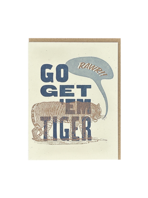 Go Get 'Em Tiger Letterpress Card