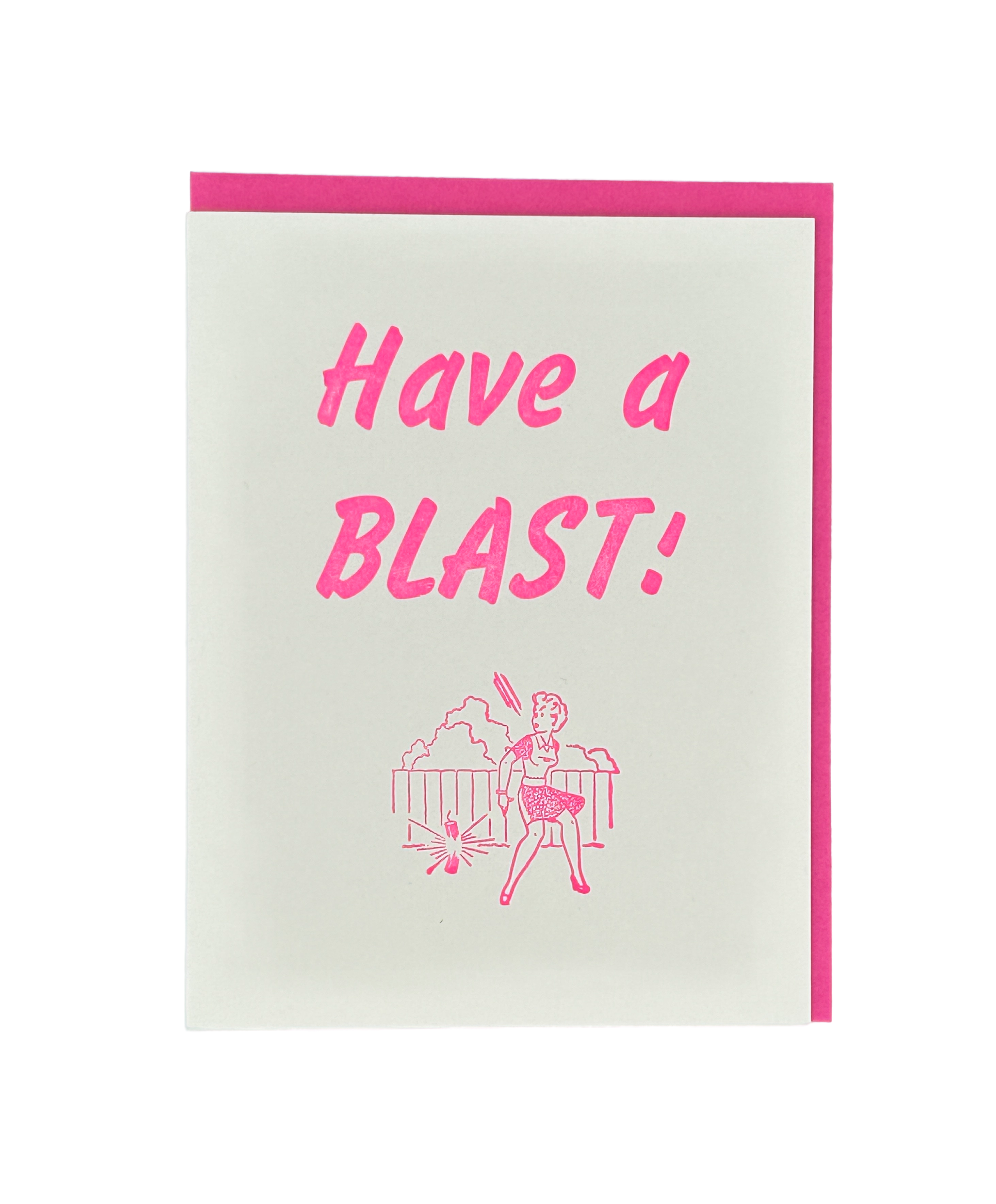 Have A Blast! Letterpress Card