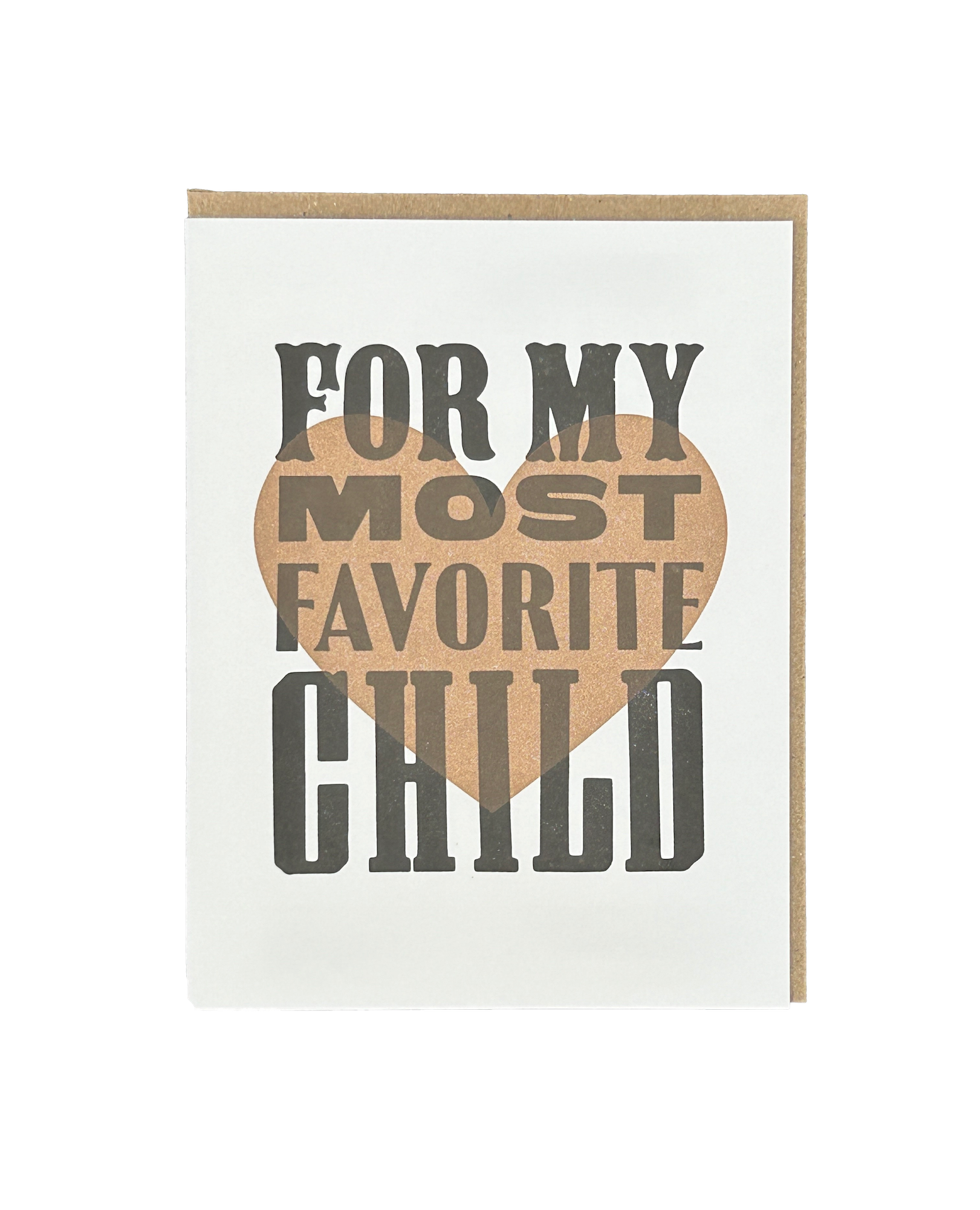 For My Most Favorite Child Letterpress Card