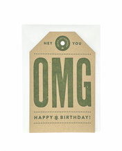 OMG Happy Birthday Tag Letterpress Card