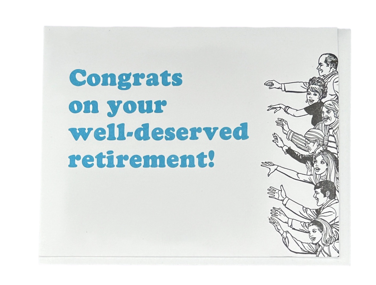 Congrats on Your Well Deserved Retirement Letterpress Card